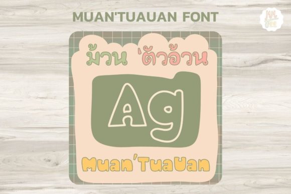 Muan Tua-Uan: A Playful Script Font for Modern Creatives