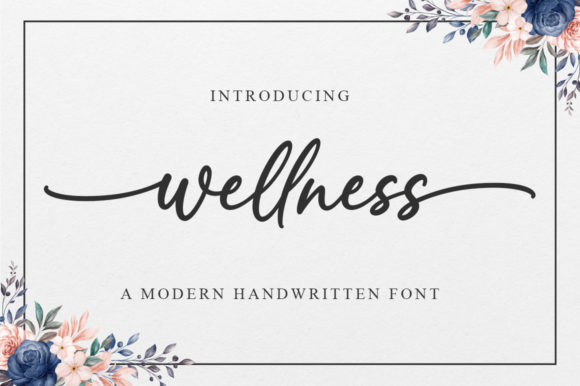 Wellness: A Script Font for Elegant Branding